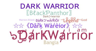 Smeknamn - DarkWarrior