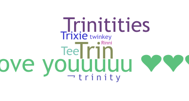 Smeknamn - Trinity