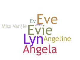 Smeknamn - Evangeline