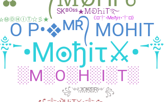 Smeknamn - Mohit