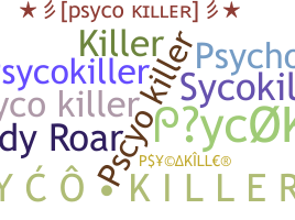 Smeknamn - PsycoKiller