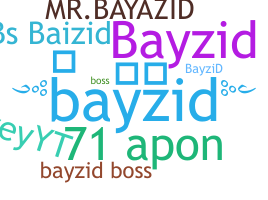 Smeknamn - bayzid