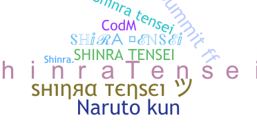 Smeknamn - ShinraTensei