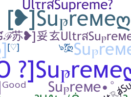 Smeknamn - UltraSupreme
