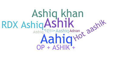 Smeknamn - Ashiq