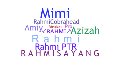 Smeknamn - Rahmi