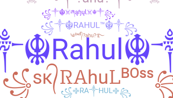Smeknamn - Rahul