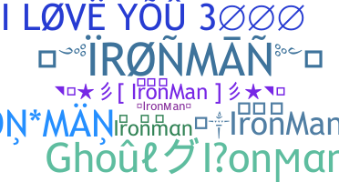 Smeknamn - Ironman
