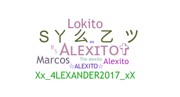 Smeknamn - ALEXITO