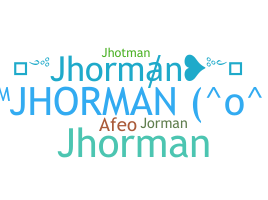Smeknamn - jhorman