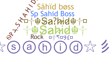 Smeknamn - Sahid