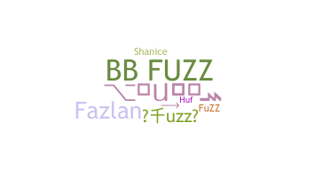 Smeknamn - Fuzz