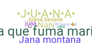 Smeknamn - Juana