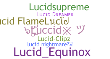 Smeknamn - Lucid