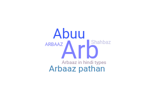 Smeknamn - Arbaaz