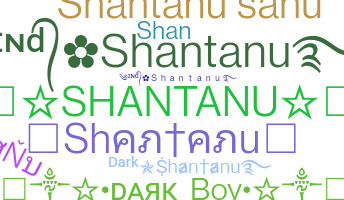 Smeknamn - Shantanu
