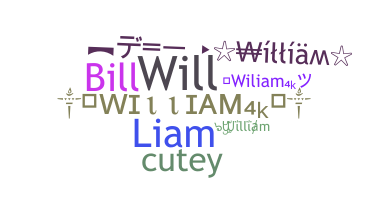 Smeknamn - William