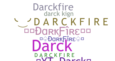 Smeknamn - darckfire