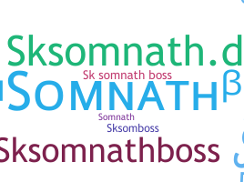 Smeknamn - SKSomnathBoss