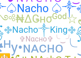 Smeknamn - Nacho
