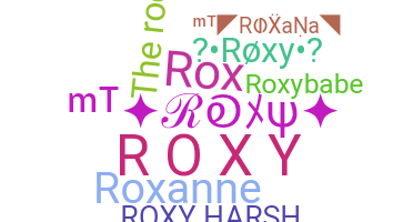 Smeknamn - roxy