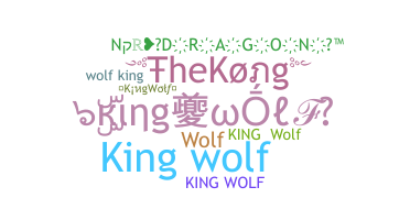 Smeknamn - KingWolf