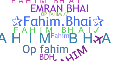 Smeknamn - Fahimbhai