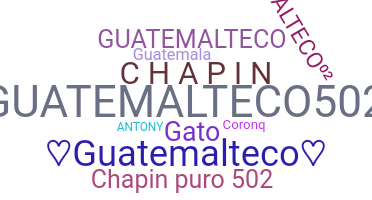 Smeknamn - Guatemalteco