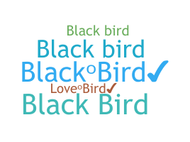 Smeknamn - Blackbird