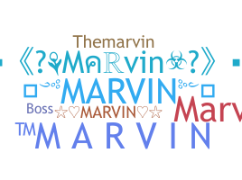 Smeknamn - Marvin