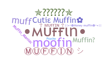 Smeknamn - Muffin