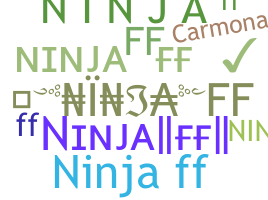 Smeknamn - NinjaFF