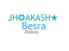 Smeknamn - JHAKASH