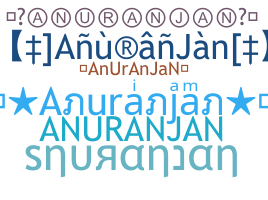 Smeknamn - Anuranjan