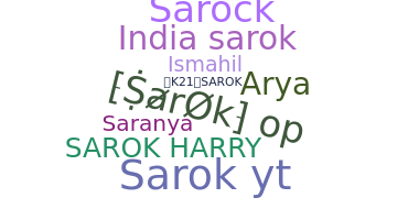 Smeknamn - Sarok