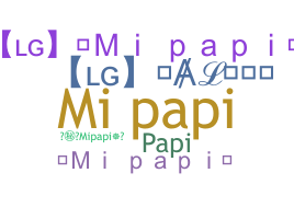 Smeknamn - Mipapi