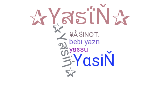 Smeknamn - Yasin