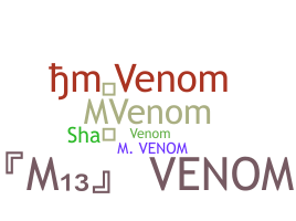 Smeknamn - MVenom