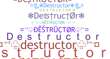 Smeknamn - destructor