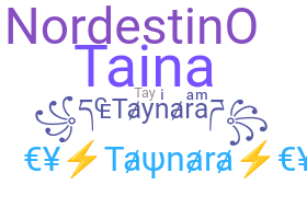 Smeknamn - Taynara