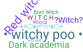 Smeknamn - Witch