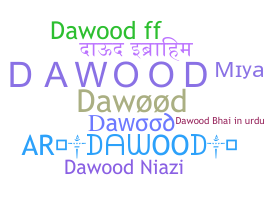 Smeknamn - Dawood
