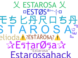 Smeknamn - Estarosa