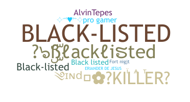 Smeknamn - Blacklisted