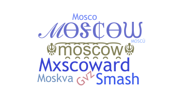 Smeknamn - Moscow