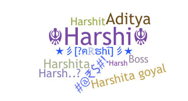Smeknamn - Harshi