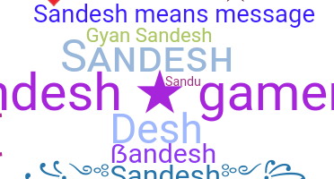 Smeknamn - Sandesh