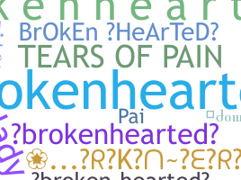 Smeknamn - BrokenHearted