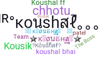 Smeknamn - Koushal