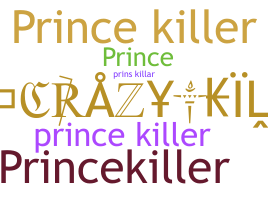 Smeknamn - princekiller